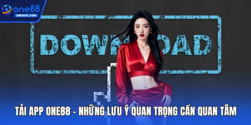 Tải app ONE88